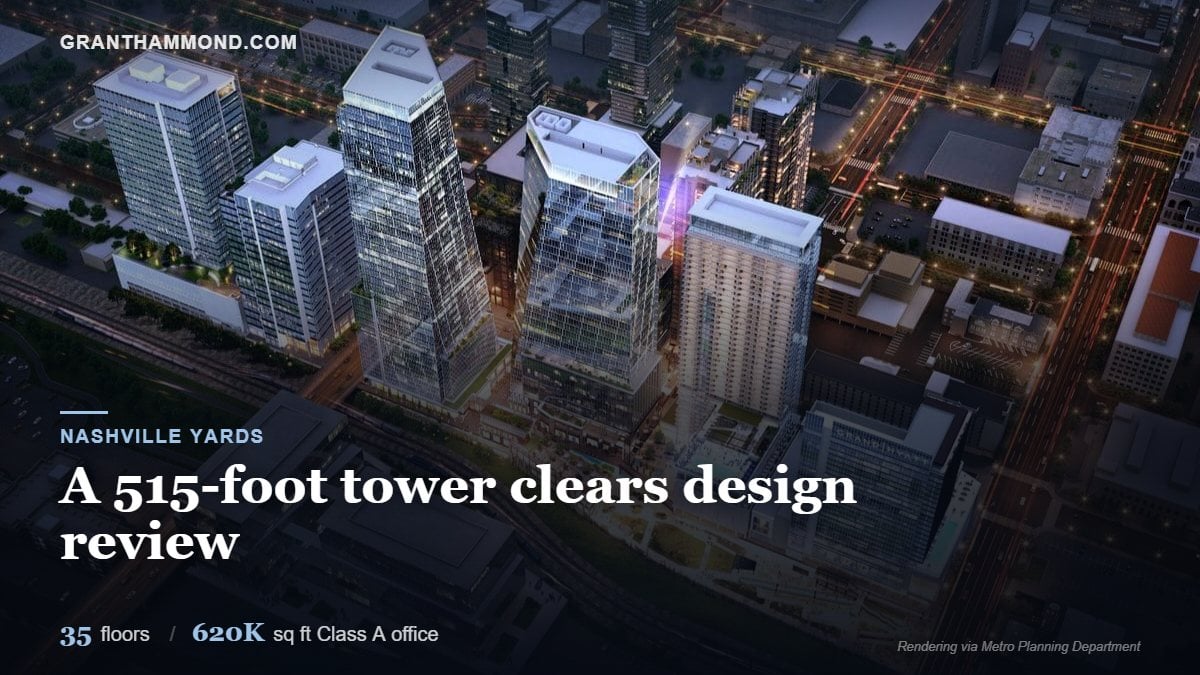 Rendering of the Nashville Yards district with the approved 51 Platform Way tower, 35 floors and about 515 feet, carrying 620,000 square feet of Class A office